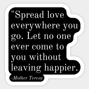 Inspirational Phrase -Mother Teresa Sticker